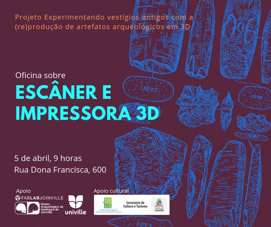 Cartaz de oficina sobre escaneamento e impressão 3D promovida pelo Archeotech